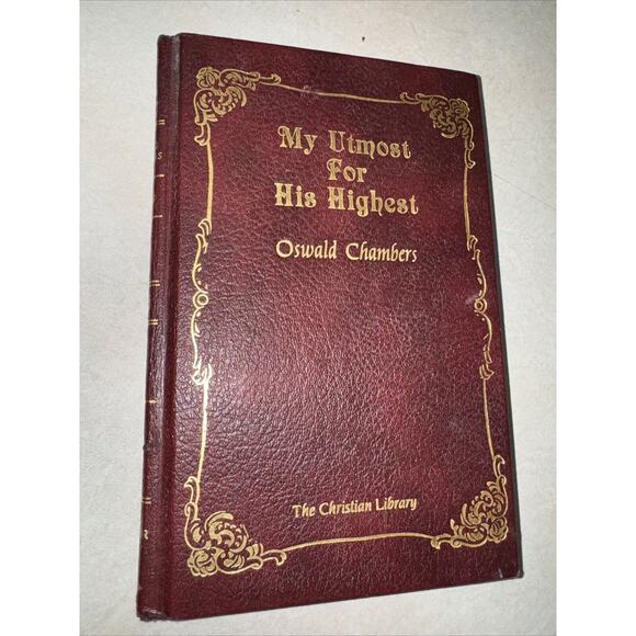 My Utmost For His Highest by Oswald Chambers The Christian Library Edition 1963 - Picture 1 of 15